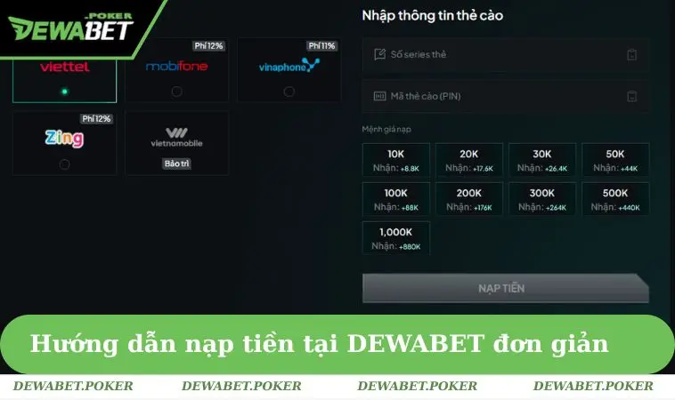 Nạp Tiền DEWABET 2 Hướng dẫn nạp tiền tại DEWABET đơn giản