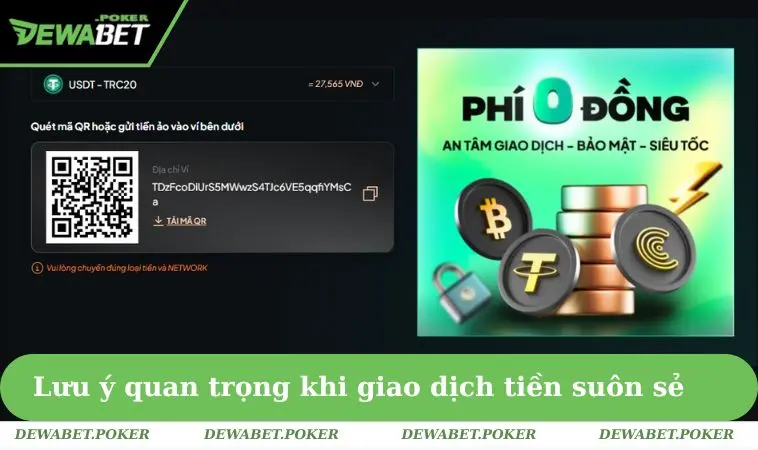 Nạp Tiền DEWABET 3 Lưu ý quan trọng khi giao dịch tiền suôn sẻ