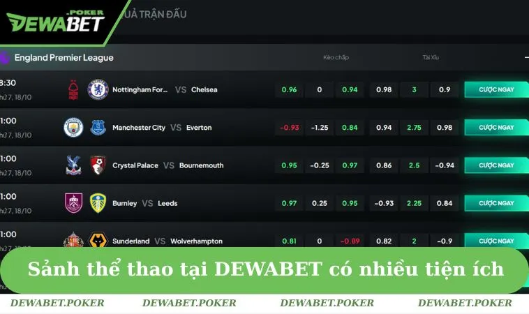 Thể Thao DEWABET 2 Sảnh thể thao tại DEWABET có nhiều tiện ích